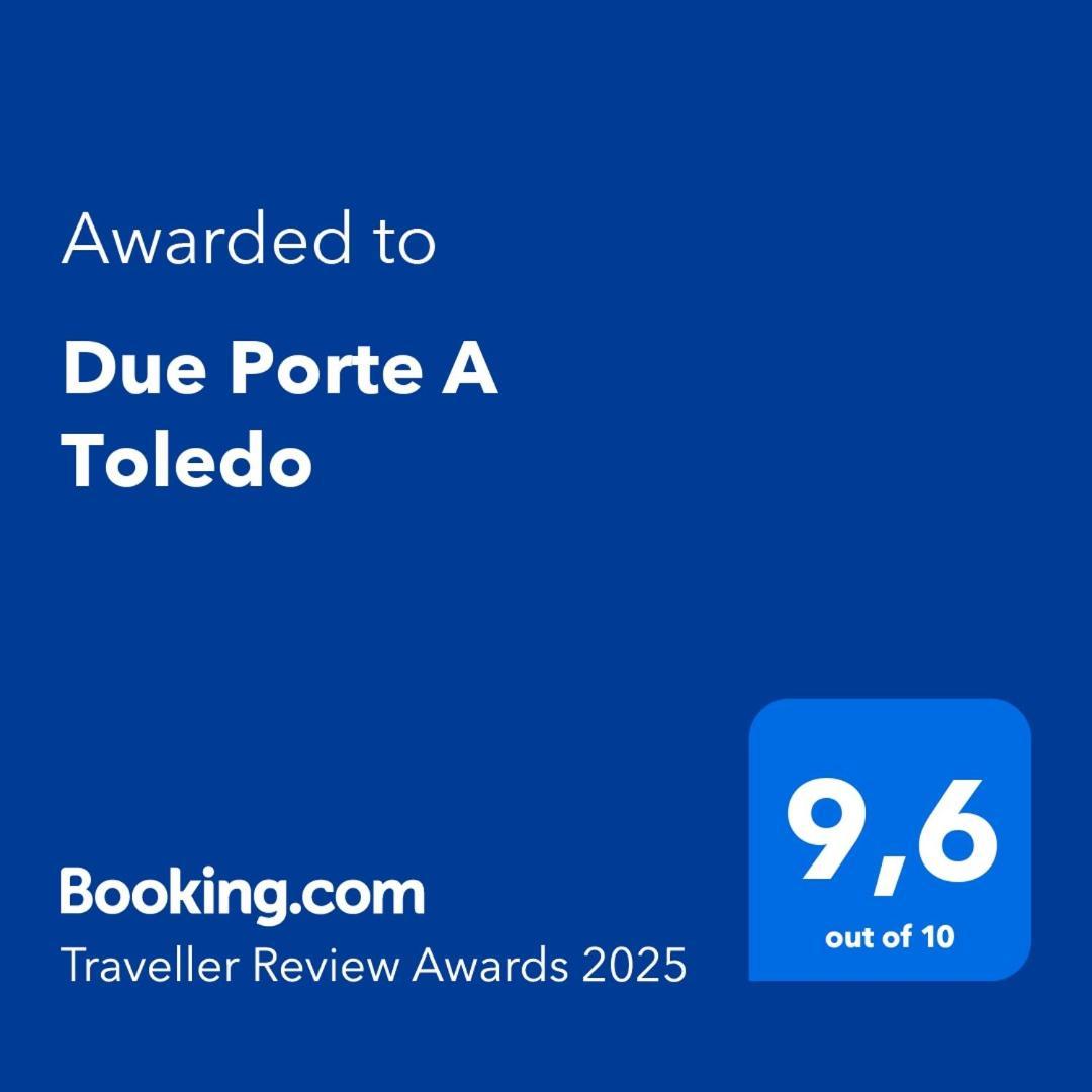 Due Porte A Toledo Naples Exterior photo